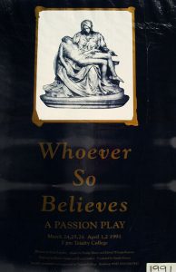 Whoever So Believes - A Passion Play 1991 Poster