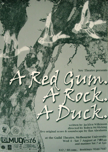 A Red Gum. A Rock. A Duck. 1999 Poster